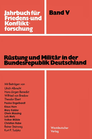 Rstung Und Militr In Der Bundesrepublik Deutschland (Jahrbuch Fr Friedens Und Konfliktforschung, 5) (German Edition),Used