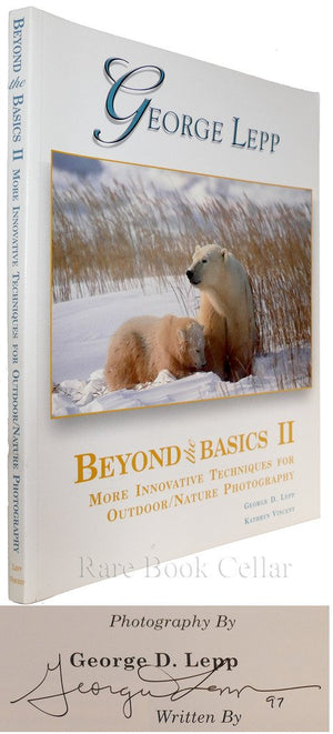 Beyond The Basics Ii : More Innovative Techniques For Outdoor/Nature Photography,Used