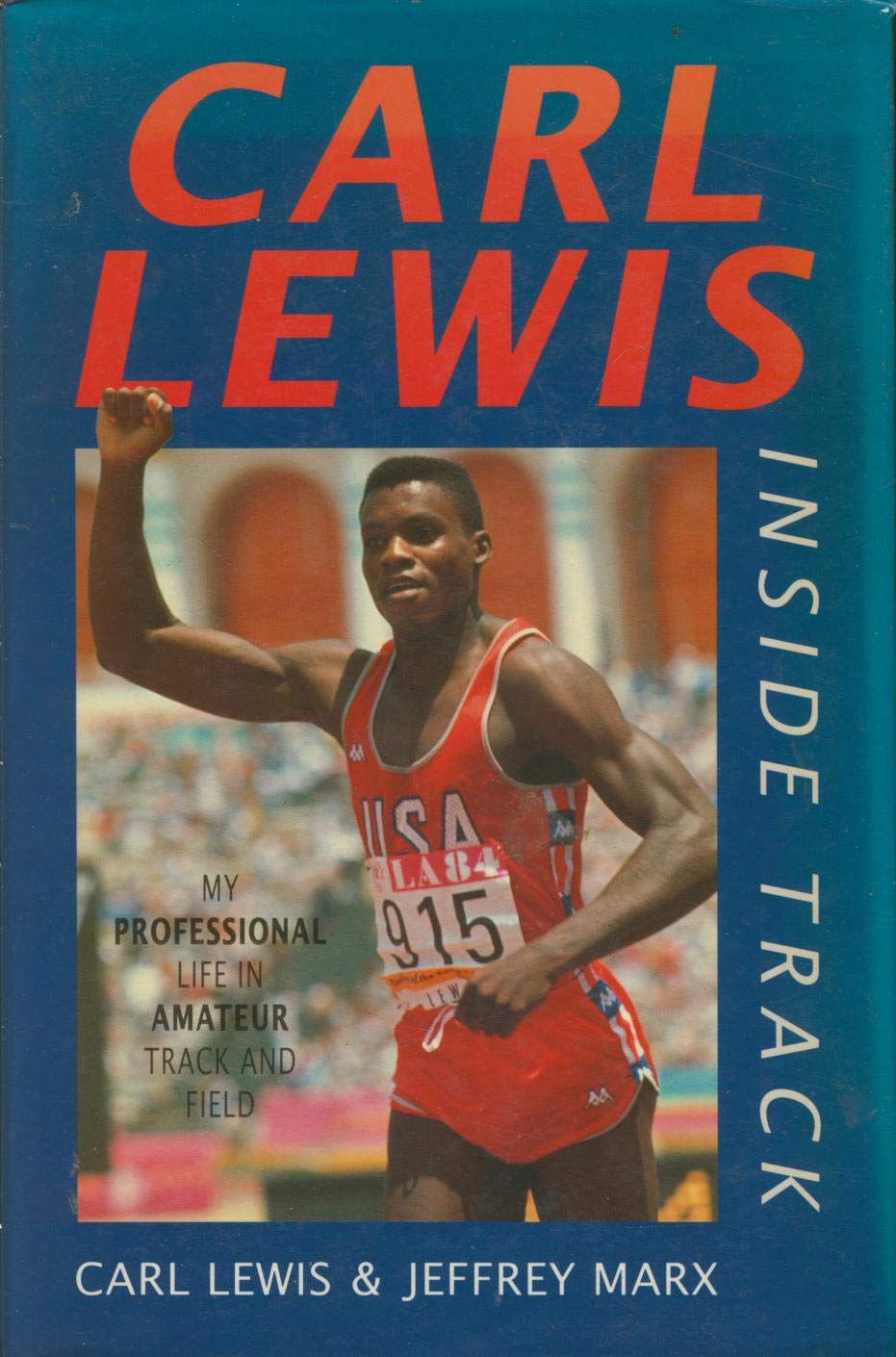 Inside Track: Autobiography of Carl Lewis,Used
