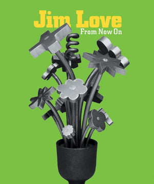 Jim Love: From Now On,New