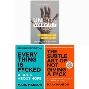 Everything Is Fcked [Hardcover], The Subtle Art Of Not Giving A Fck [Hardcover], Unfck Yourself 3 Books Collection Set-used