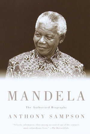 Mandela: The Authorized Biography,New