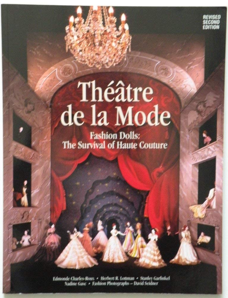 Thtre De La Mode: Fashion Dolls: The Survival Of Haute Couture-new