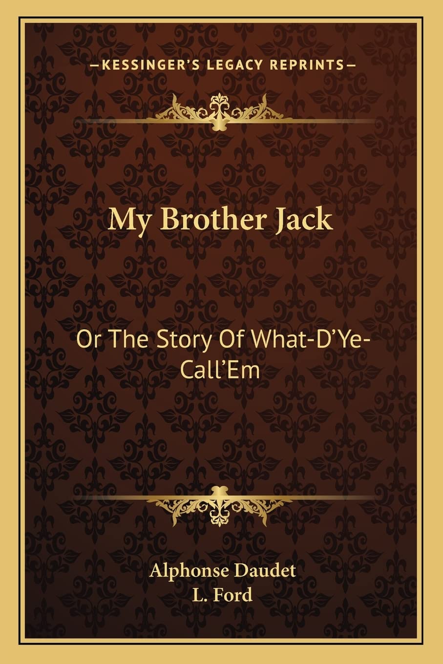 My Brother Jack: Or The Story Of WhatD'YeCall'Em,Used