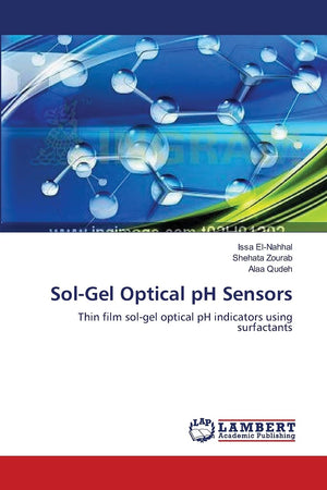 SolGel Optical pH Sensors: Thin film solgel optical pH indicators using surfactants,Used