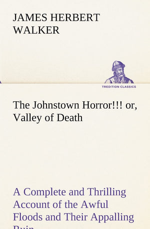 The Johnstown Horror,Used