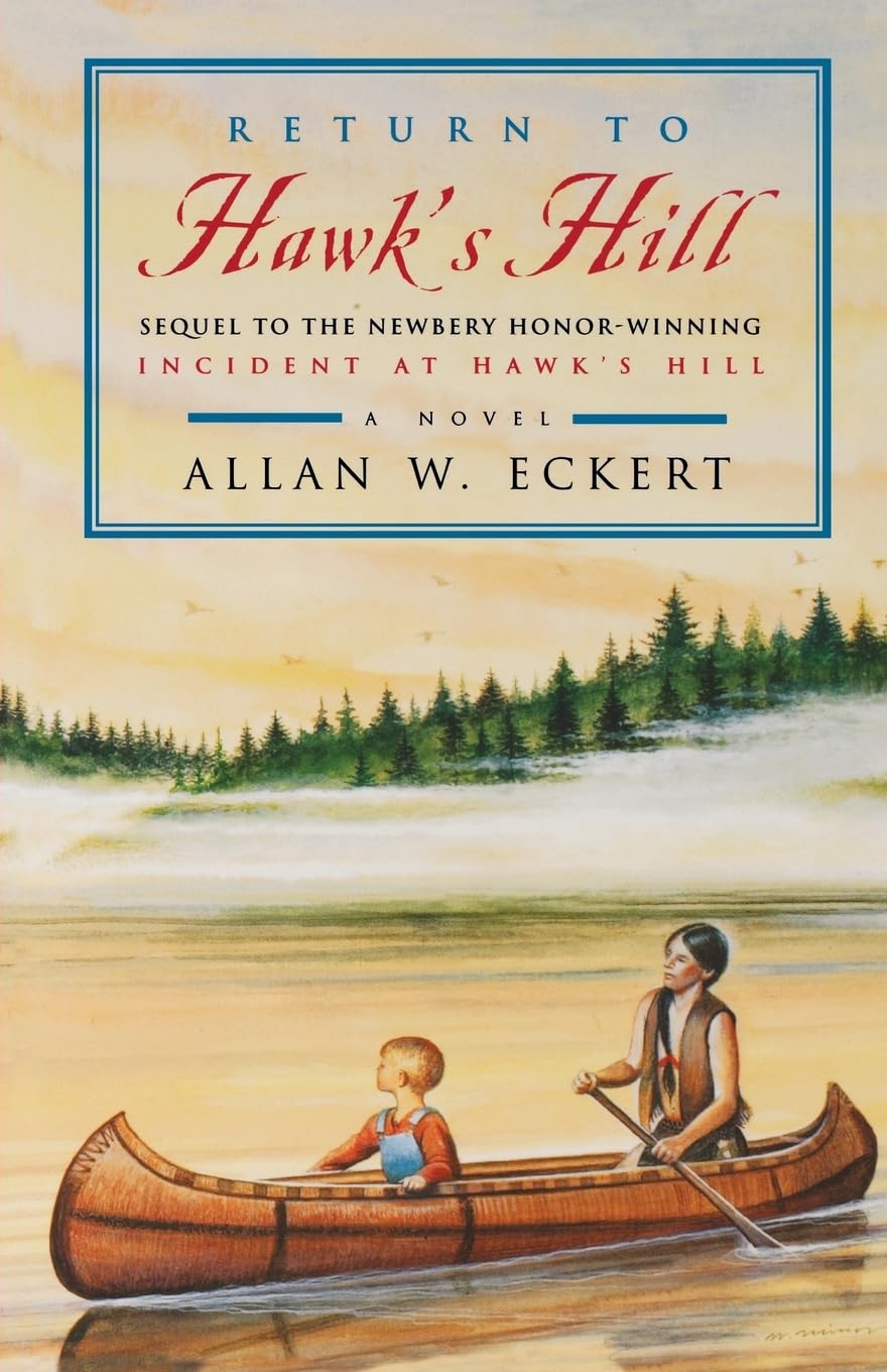 Return To Hawk'S Hill (Incident At Hawk'S Hill, Book 2)