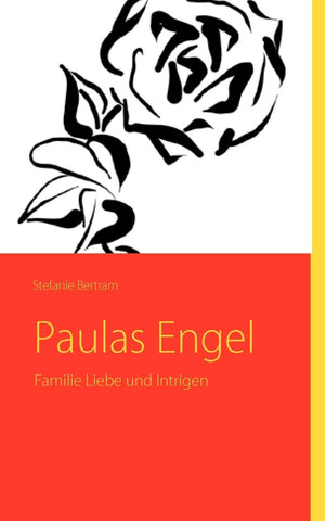 Paulas Engel: Familie Liebe und Intrigen (German Edition),Used