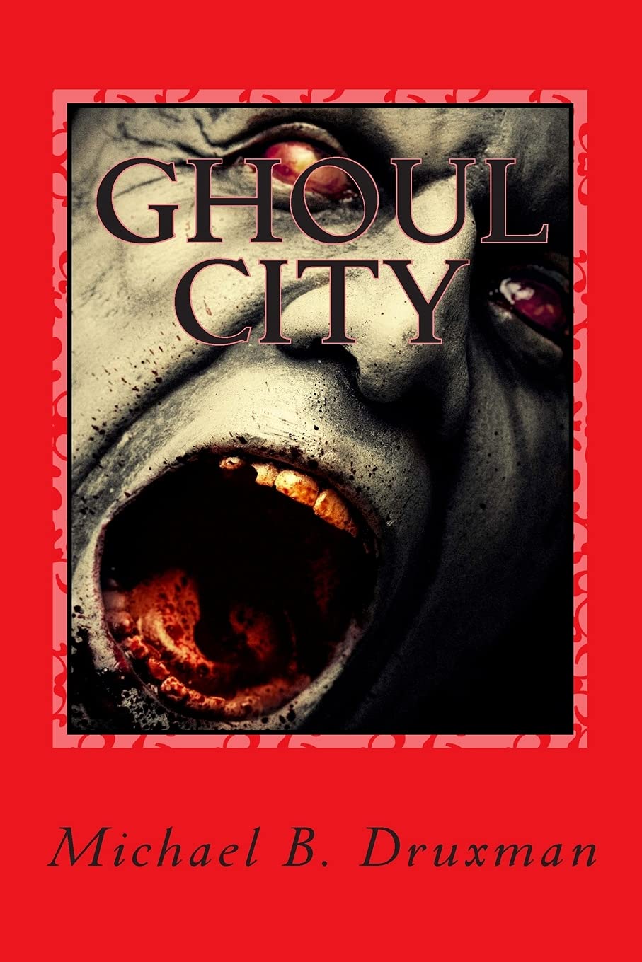 Ghoul City: An Original Screenplay,Used