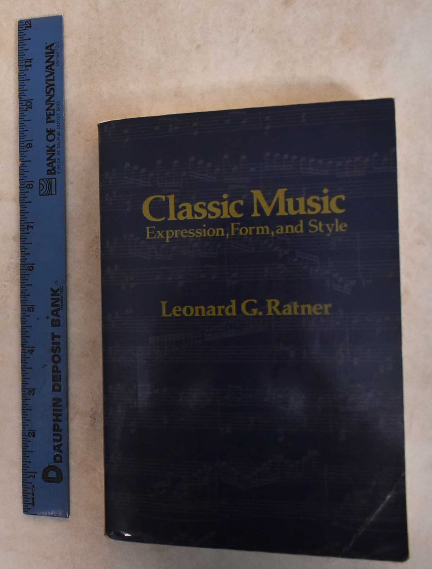 Classic Music: Expression, Form and Style,Used