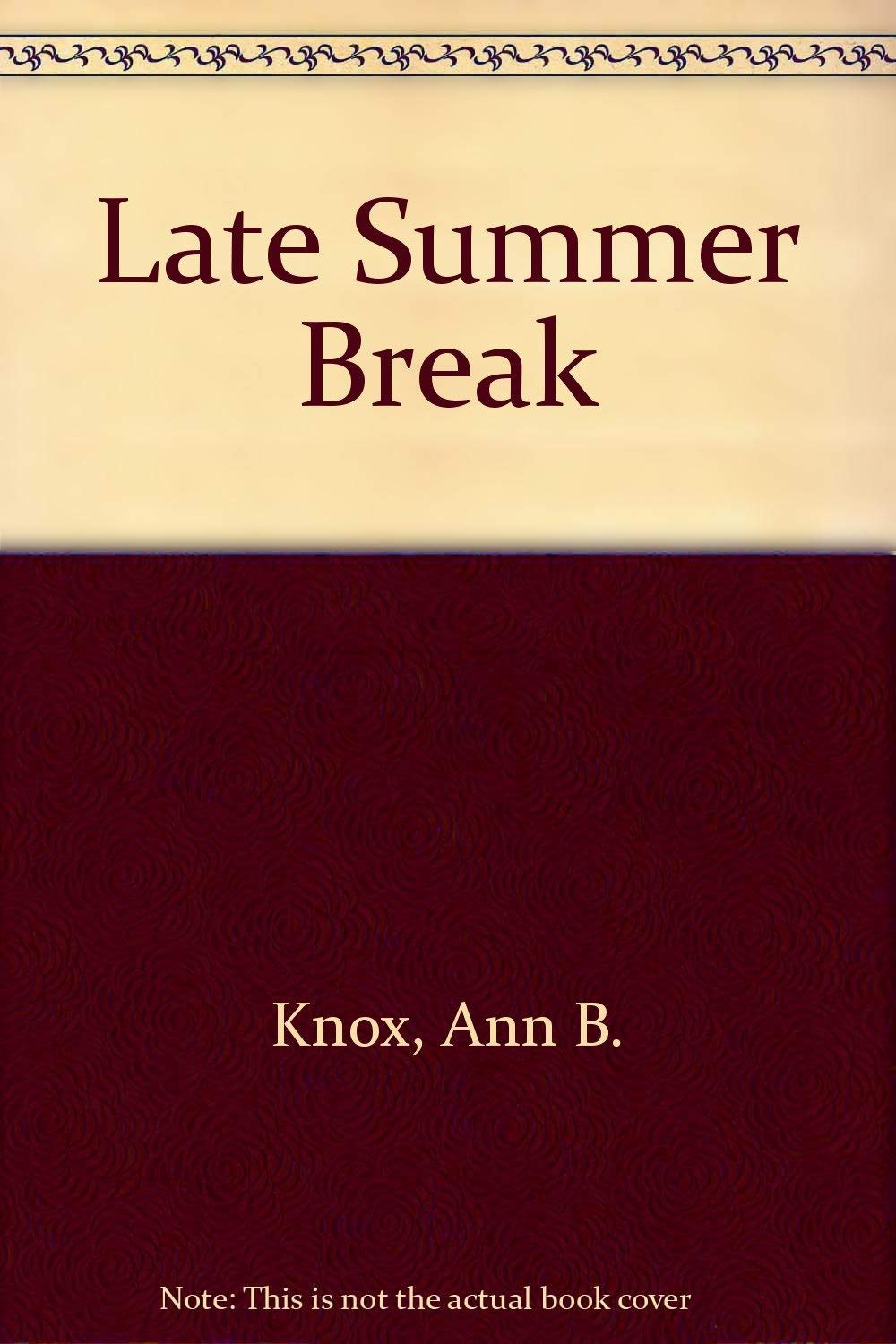 Late Summer Break,Used