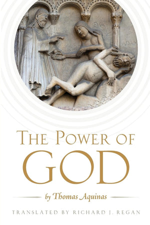The Power of God: by Thomas Aquinas,Used