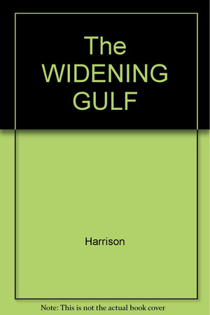 The WIDENING GULF,Used