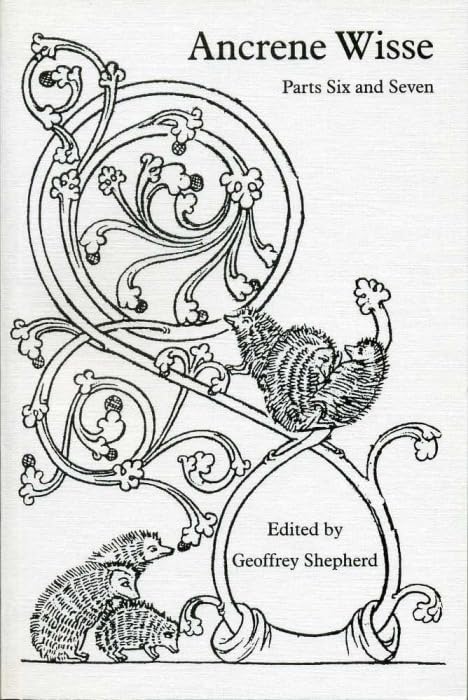 Ancrene Wisse: Parts Six and Seven (Exeter Medieval Texts and Studies),Used