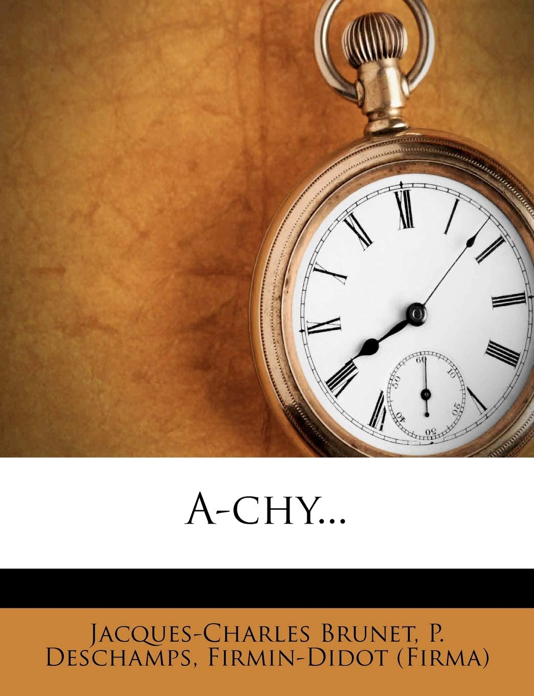 AChy... (French Edition),Used