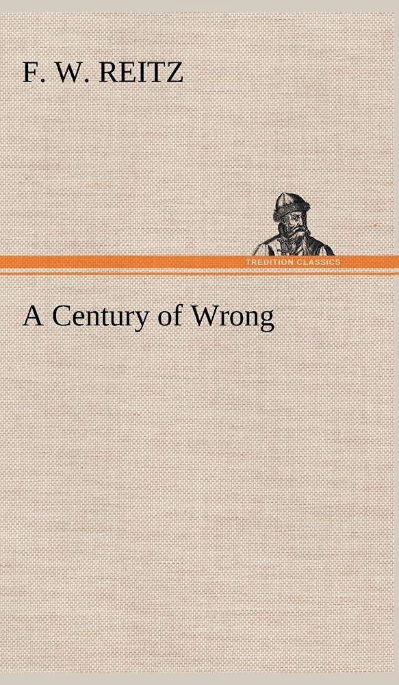 A Century of Wrong,Used