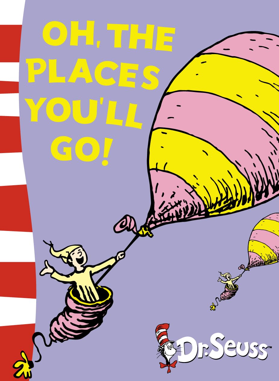 Oh, The Places Youll Go!: Yellow Back Book (Dr Seuss  Yellow Back Book)