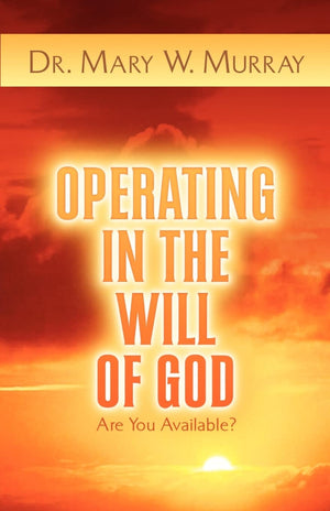 Operating in the Will of God,Used