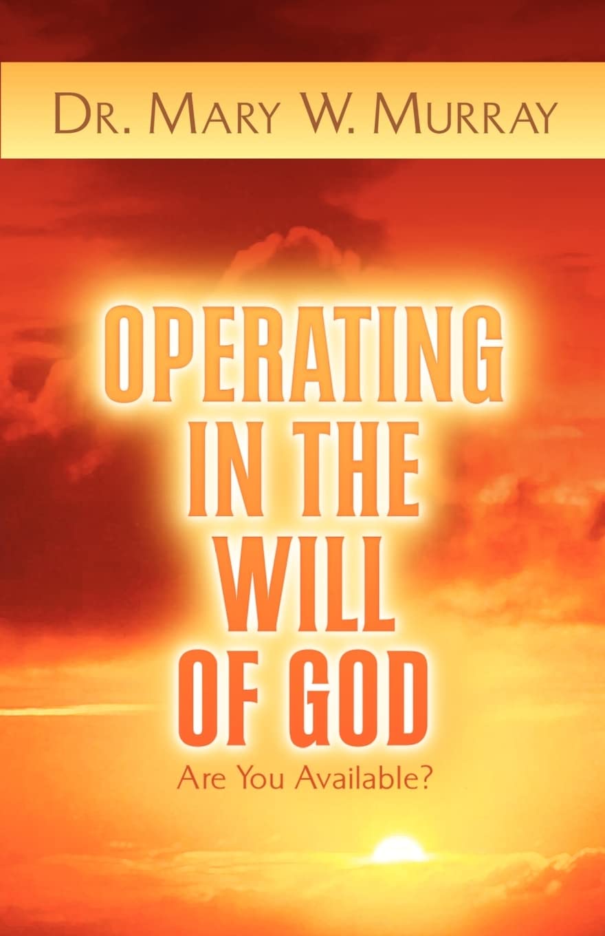 Operating in the Will of God,Used