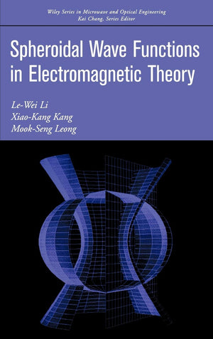 Spheroidal Wave Functions In Electromagnetic Theory