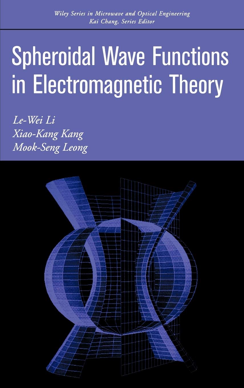 Spheroidal Wave Functions In Electromagnetic Theory