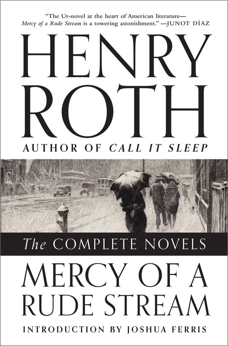 Mercy Of A Rude Stream: The Complete Novels
