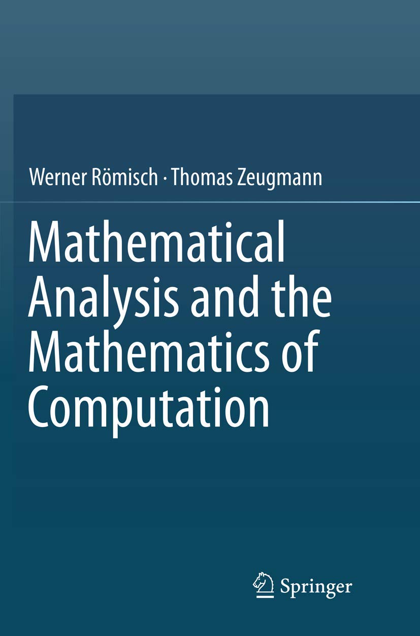 Mathematical Analysis and the Mathematics of Computation,Used