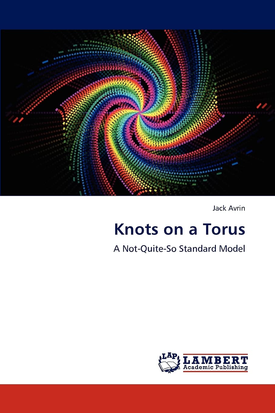 Knots on a Torus: A NotQuiteSo Standard Model,Used