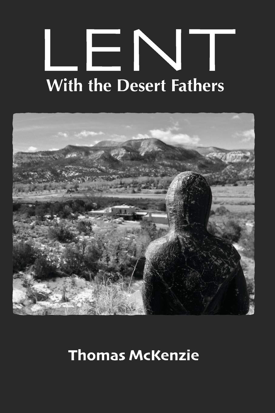 Lent with the Desert Fathers,Used