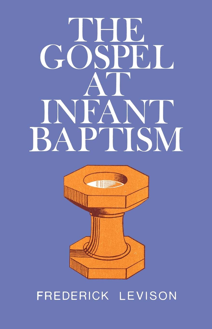 The Gospel at Infant Baptism,Used