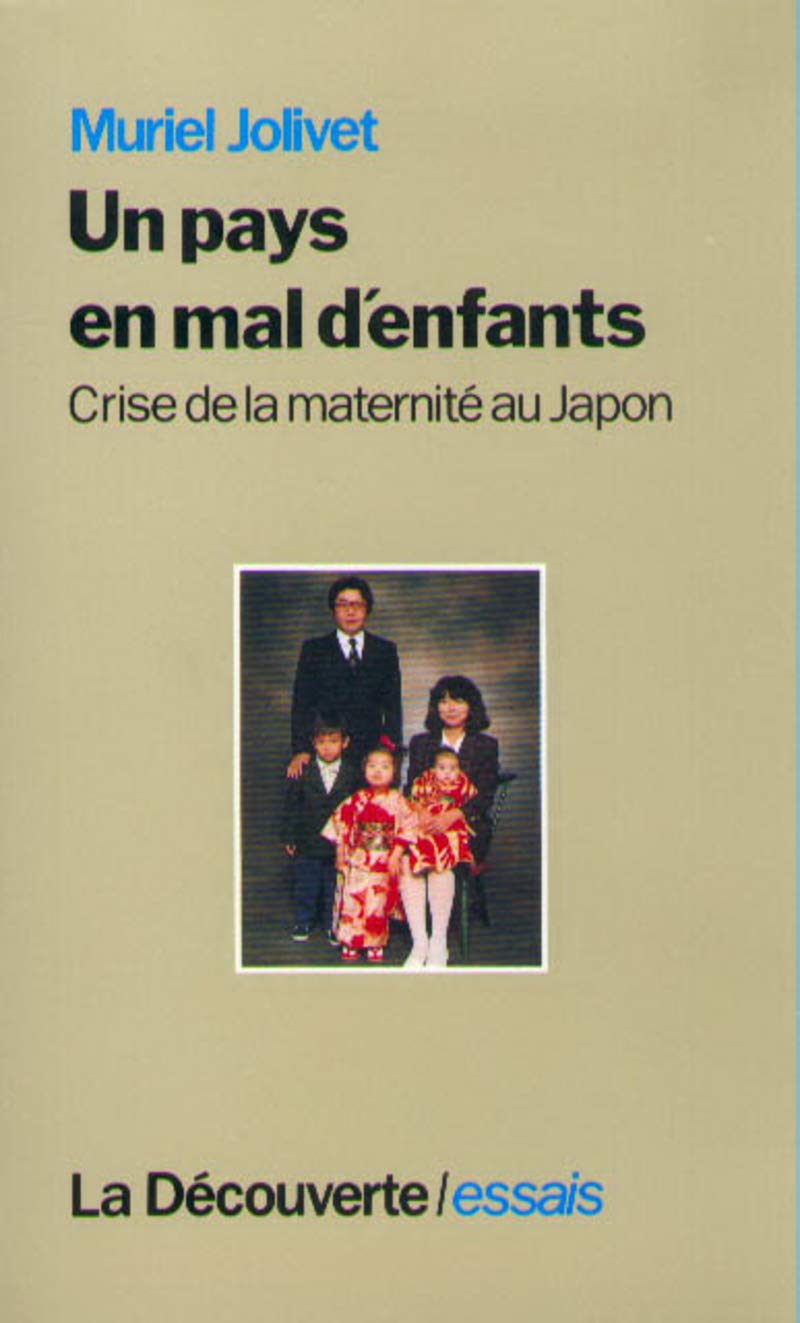 Un Pays En Mal D'Enfants