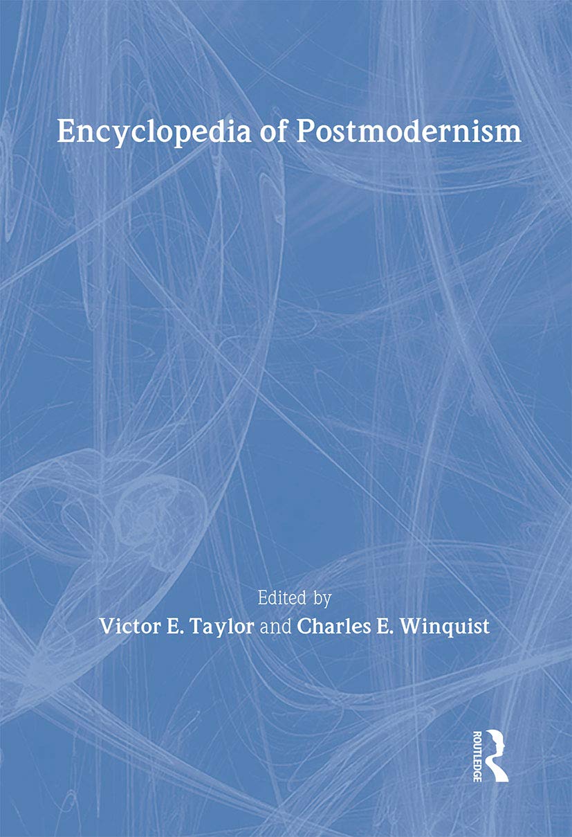 Encyclopedia of Postmodernism (Routledge World Reference),Used