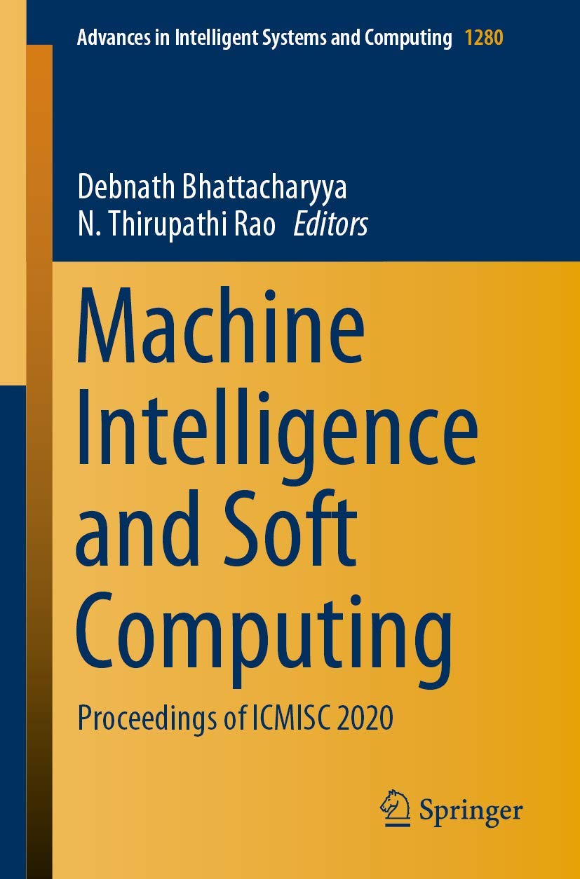 Machine Intelligence and Soft Computing: Proceedings of ICMISC 2020 (Advances in Intelligent Systems and Computing, 1280),Used