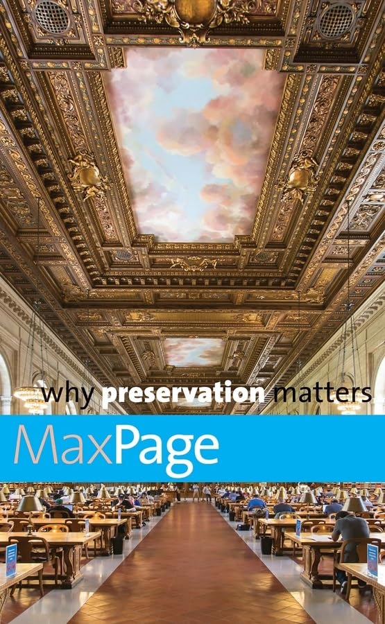 Why Preservation Matters (Why X Matters Series),Used
