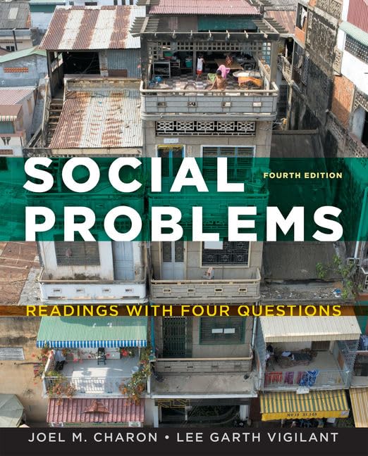 Social Problems: Readings With Four Questions, 4Th Edition