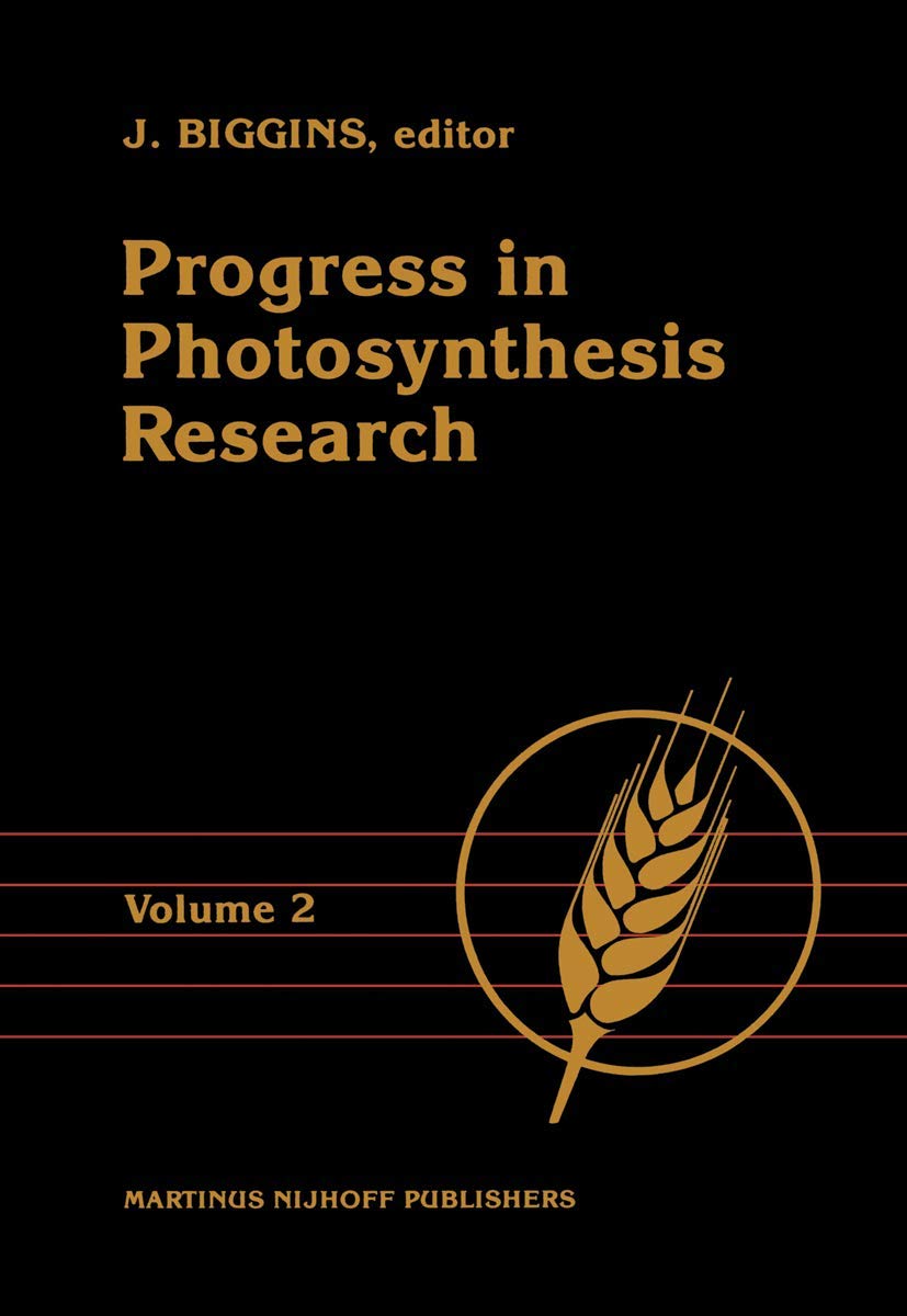 Progress in Photosynthesis Research: Volume 4 Proceedings of the VIIth International Congress on Photosynthesis Providence, Rhod,Used