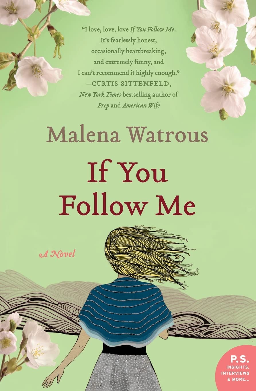If You Follow Me: A Novel,Used