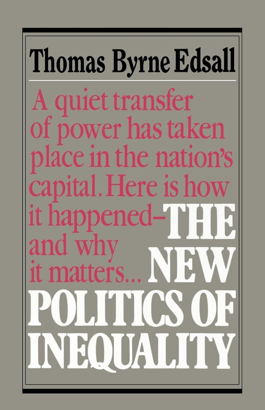 The New Politics of Inequality,Used