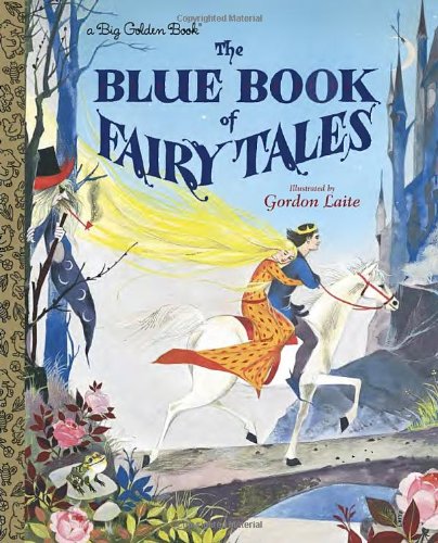 The Blue Book of Fairy Tales (Big Golden Book),Used