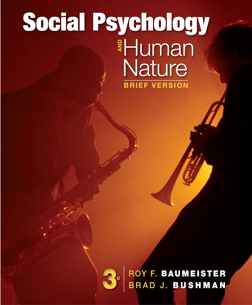 Social Psychology And Human Nature, Brief