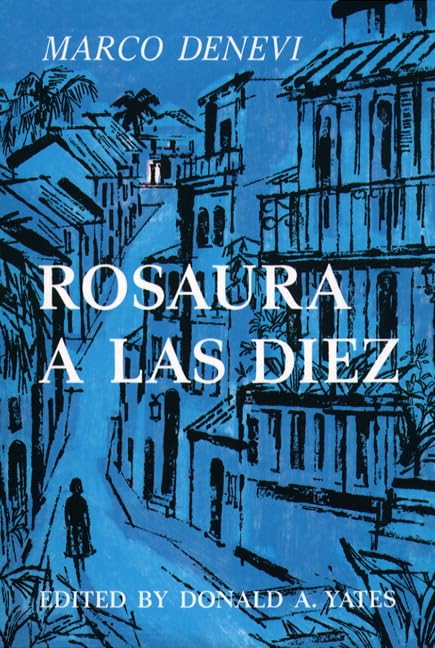 Rosaura A Las Diez (Spanish Edition),New