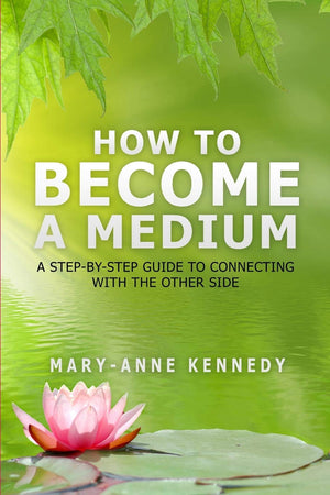 How to Become a Medium: A StepByStep Guide to Connecting with the Other Side,Used
