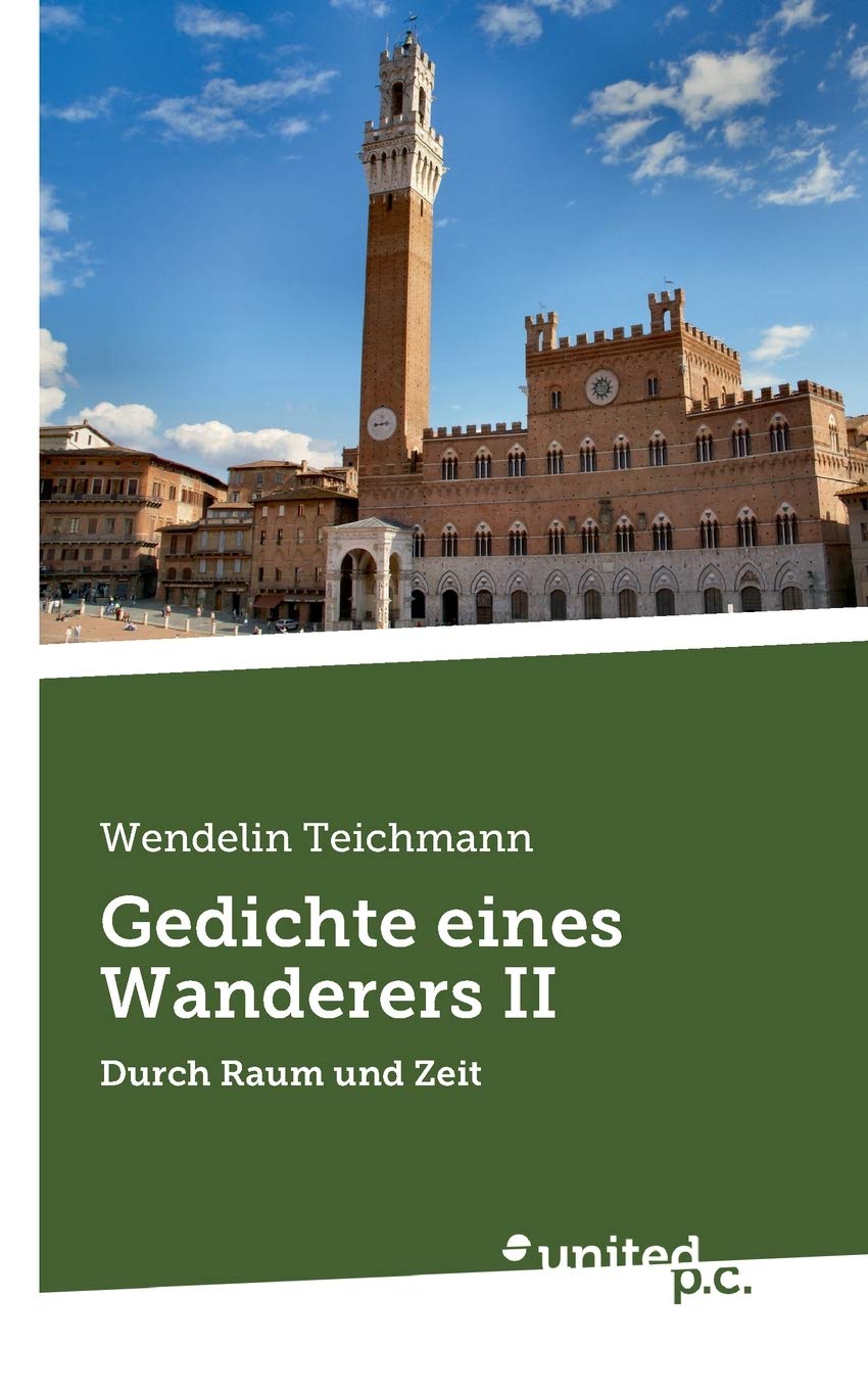 Gedichte Eines Wanderers II: Durch Raum und Zeit (German Edition),Used