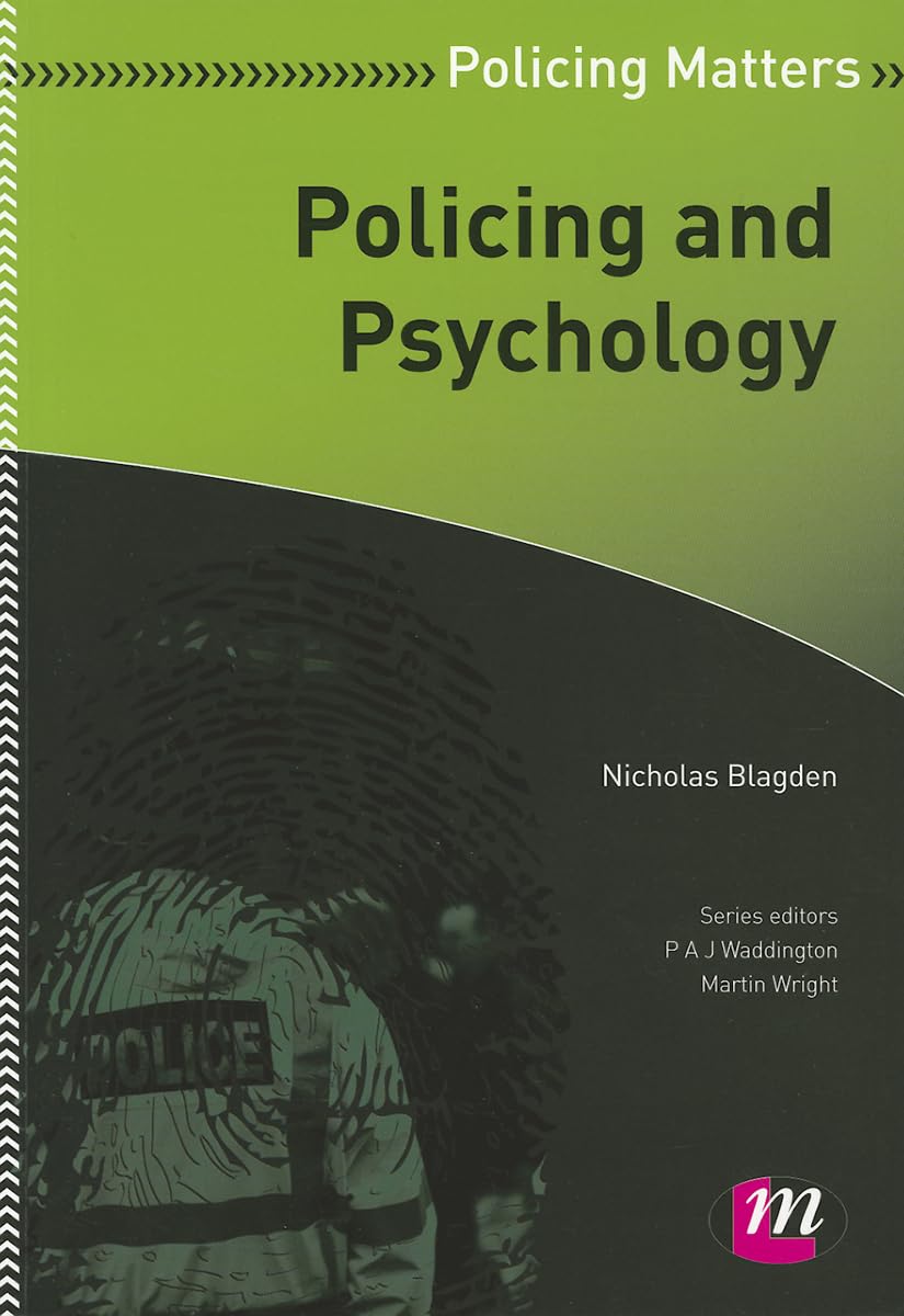 Policing And Psychology (Policing Matters Series),New