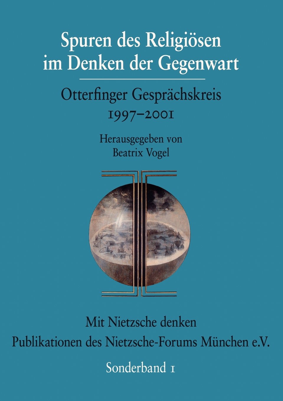 Spuren des Religisen im Denken der Gegenwart (Mit Nietzsche Denken) (German Edition),Used