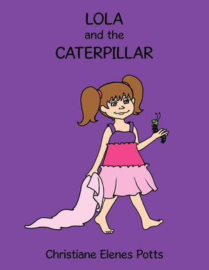 Lola And The Caterpillar,Used
