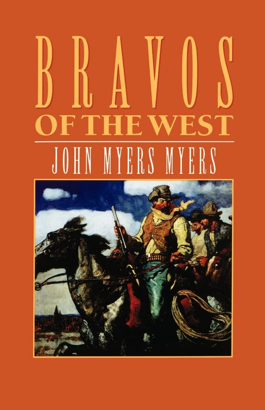 Bravos Of The West,New