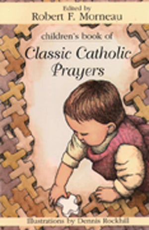 Children'S Book Of Classic Catholic Prayers,Used