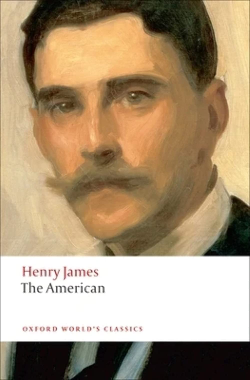 The American (Oxford World'S Classics)