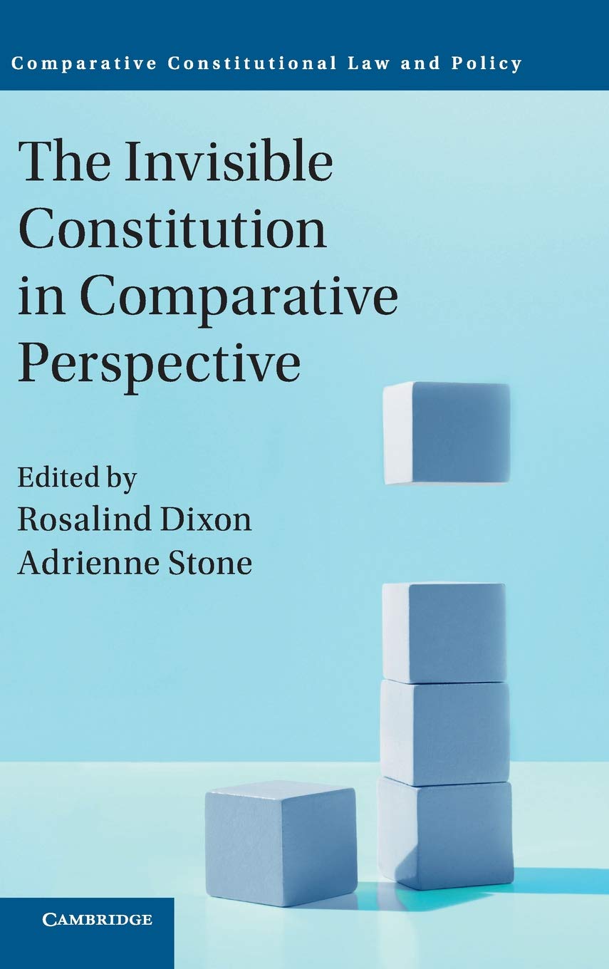 The Invisible Constitution in Comparative Perspective (Comparative Constitutional Law and Policy),Used